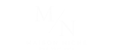 MAISON NICHE